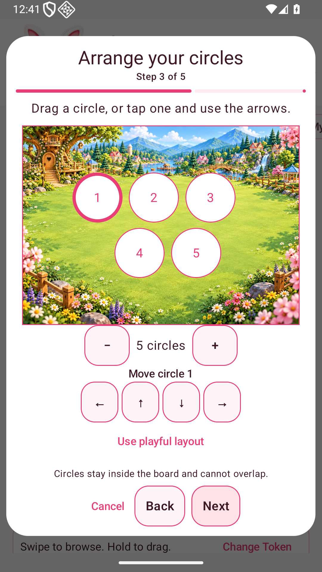 Actual My Token Board phone screen: Arrange your circles