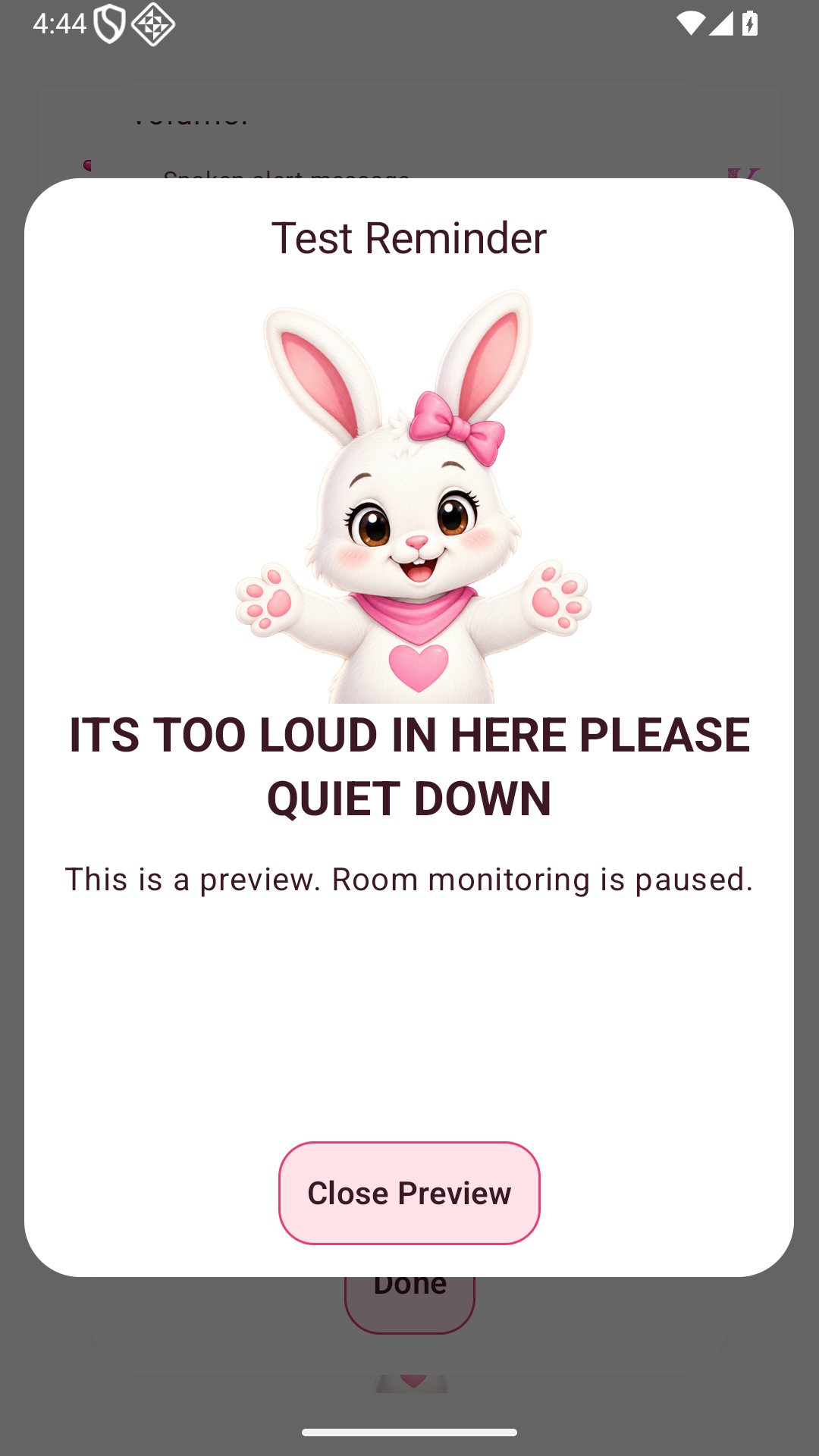 Actual My Volume Level phone screen: Preview your reminder